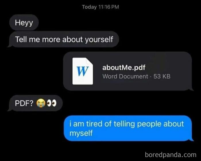 Hilarious memes showing a text conversation with a person sending a PDF about themselves, expressing a tired mood.