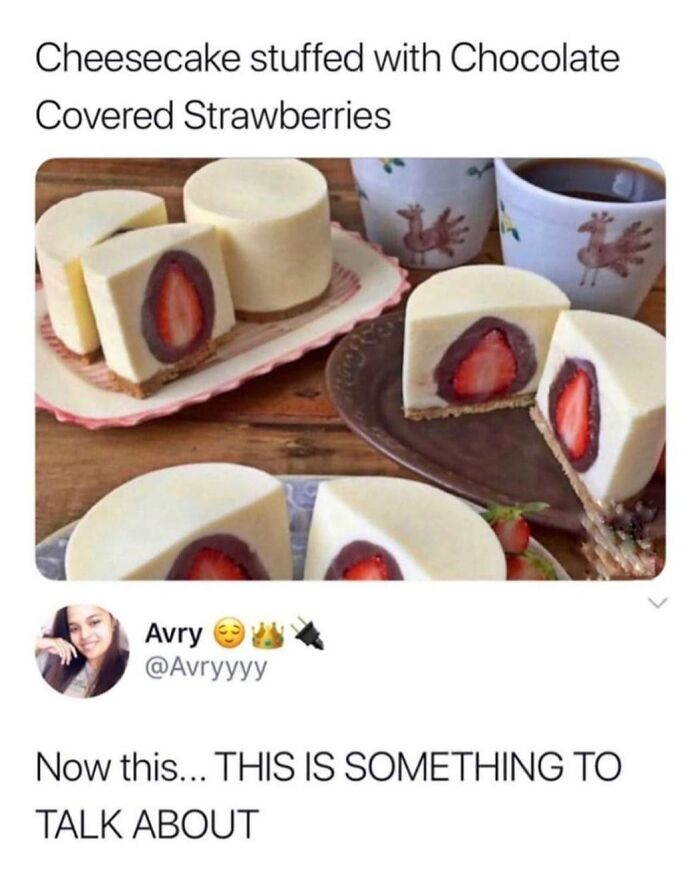 A tweet showing cheesecake stuffed with chocolate-covered strawberries, a delicious treat among hilarious memes.