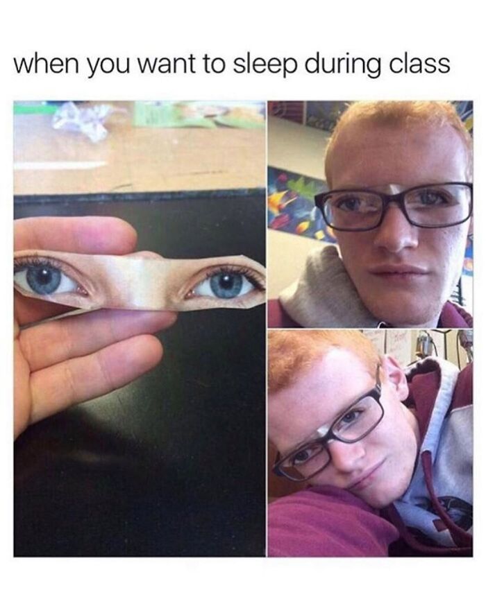 A funny meme illustrating a student trying to sleep in class by holding cutout eyes, offering a good mood tonight.