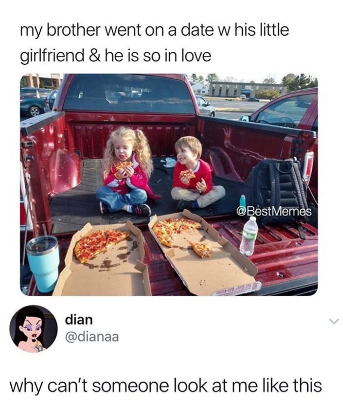 A tweet with an image of two kids eating pizza in the back of a pickup truck, captioned 'my brother went on a date w his little girlfriend & he is so in love'. Hilarious memes.