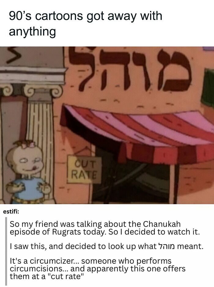 Nostalgia for the 90s and 00s: A still from a 90s cartoon, Rugrats, with a Hebrew sign and a Cut Rate sign.