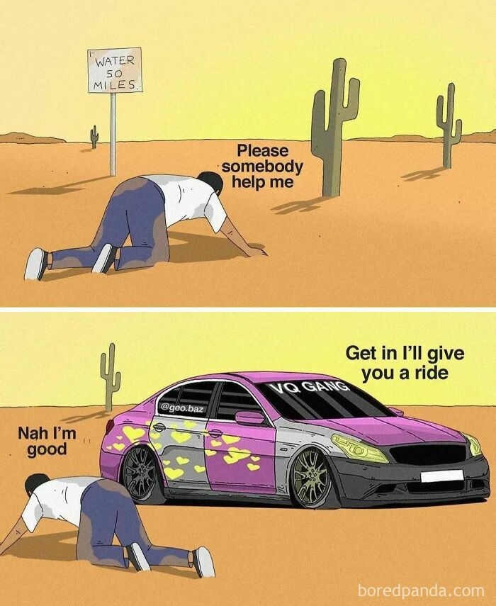 A funny meme about cars, depicting a person crawling in the desert refusing a ride in a customized car.