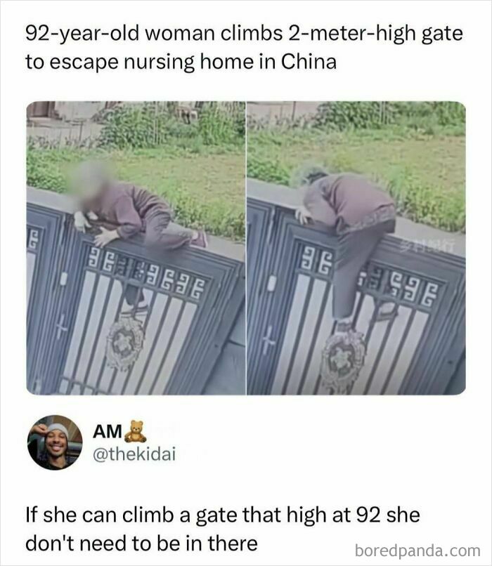 A meme showing a 92-year-old woman climbing a high gate to escape.