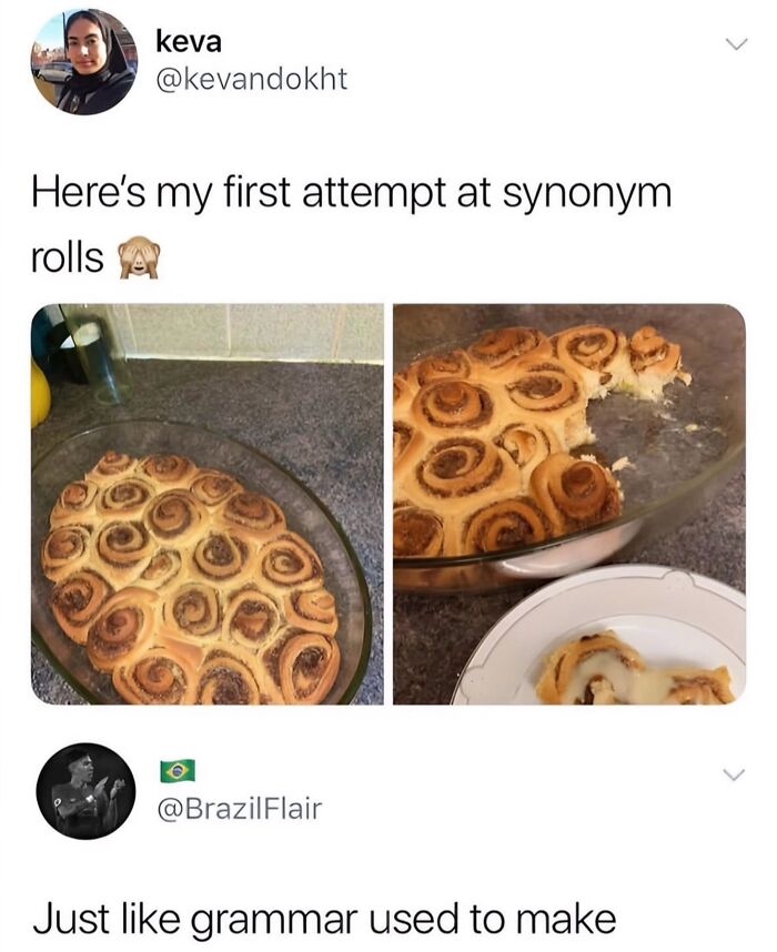 Funny memes about synonym rolls, looking delicious in a baking dish and on a plate.