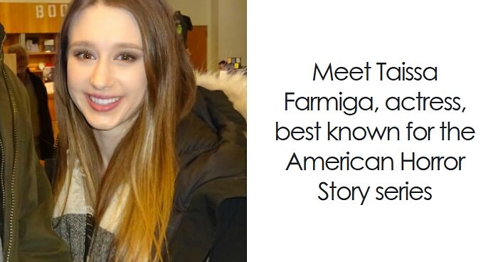 Taissa Farmiga: Bio And Career Highlights