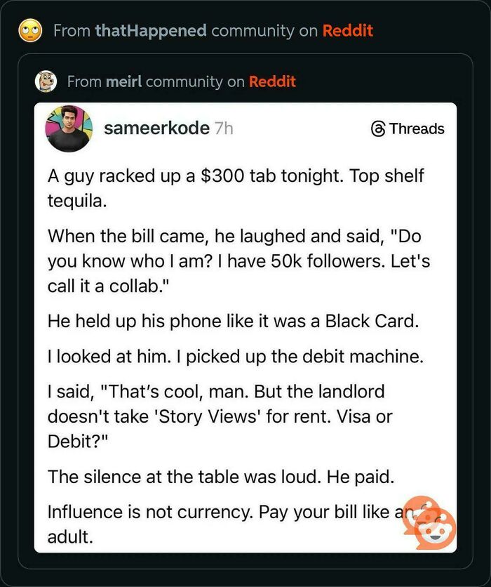 A Reddit post detailing a man trying to pay a $300 tab by claiming influencer status, called out for lying.