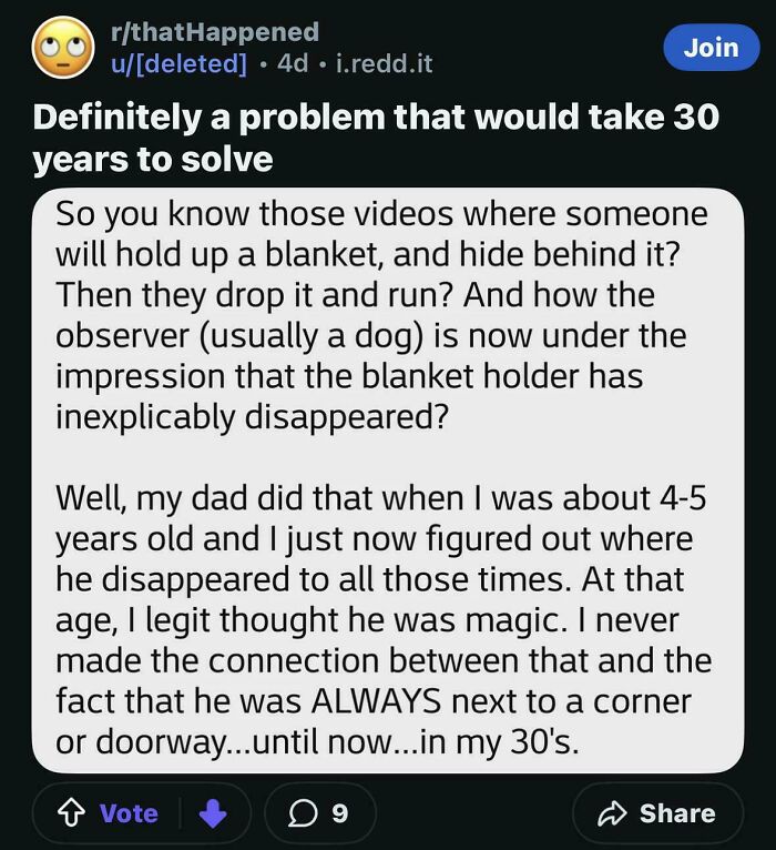A Reddit post about someone realizing their dad was not magic, but just hiding behind a blanket, exposing the lying.