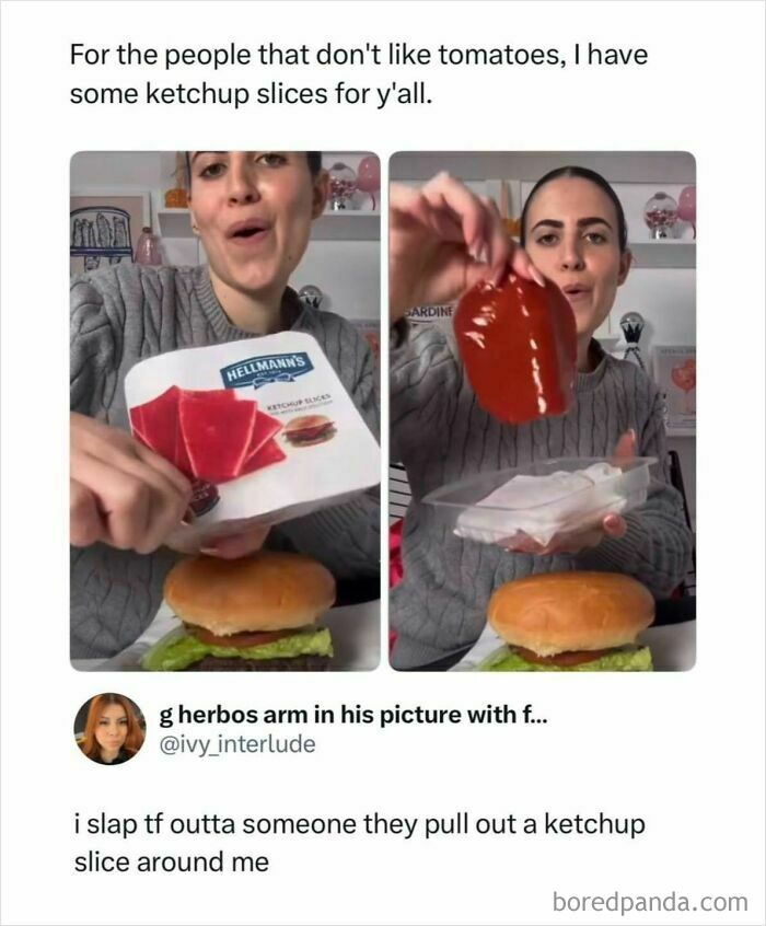 A woman holding up ketchup slices, a processed food product. This funny meme comes from a popular IG account.