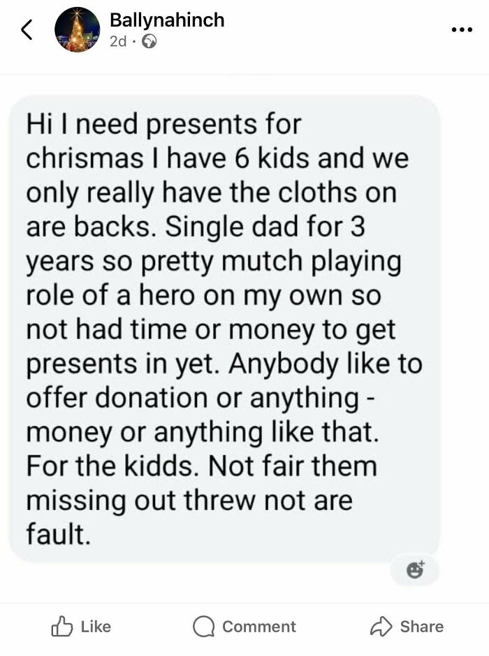 An outrageous request from a single dad asking for Christmas presents and donations for his 6 kids.