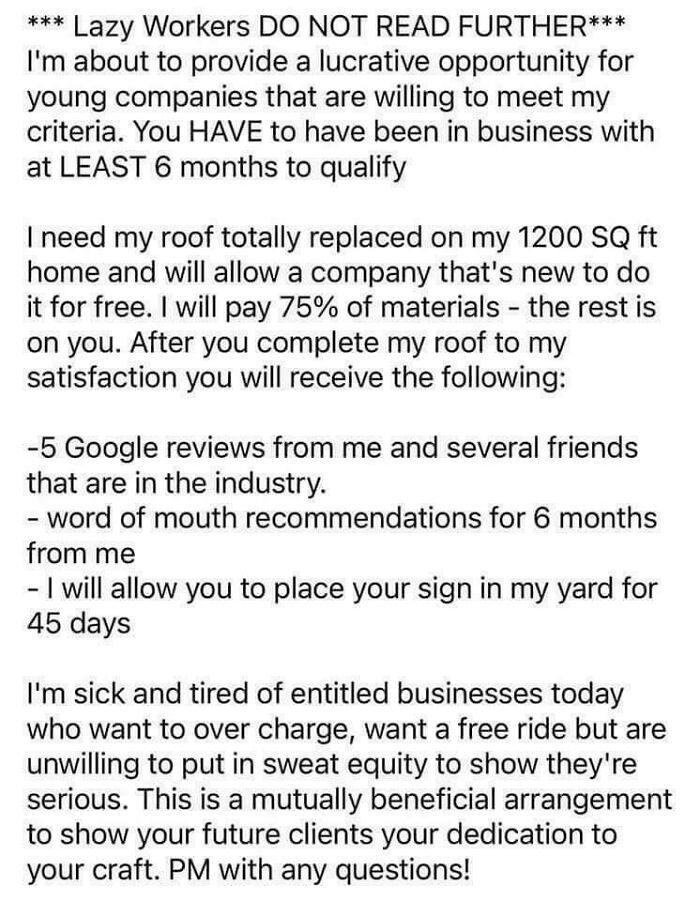 A social media post with an outrageous request for a free roof replacement, highlighting people who don't understand money.