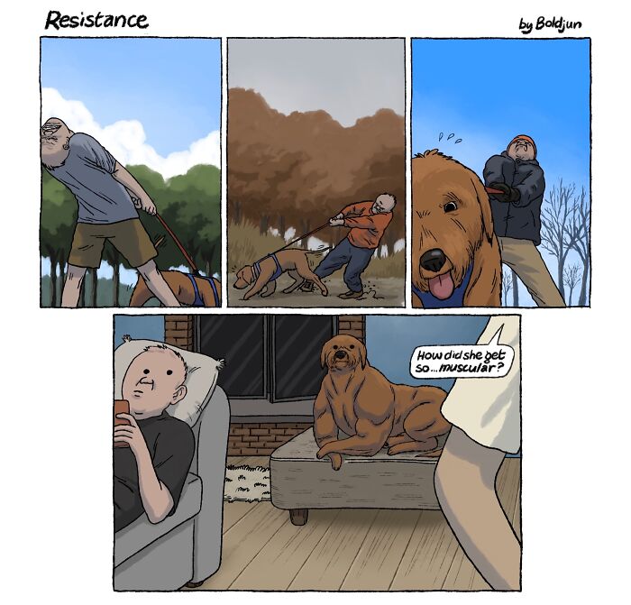 A funny comic strip showing a dog getting muscular from pulling its owner, who is relaxing on the couch.