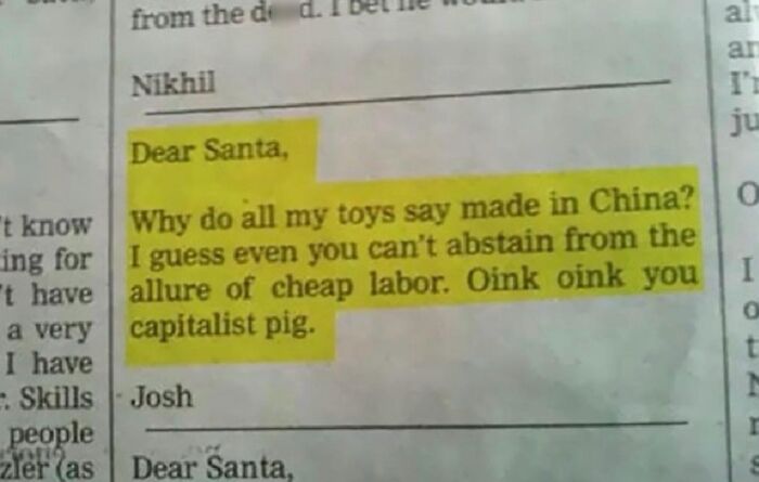 A newspaper clipping with a highlighted letter to Santa asking why all toys are made in China, calling Santa a capitalist pig, a hilarious meme for procrastinating.