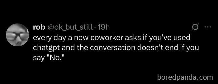 A social media post with a meme about a coworker asking if you've used ChatGPT. Hilarious memes.