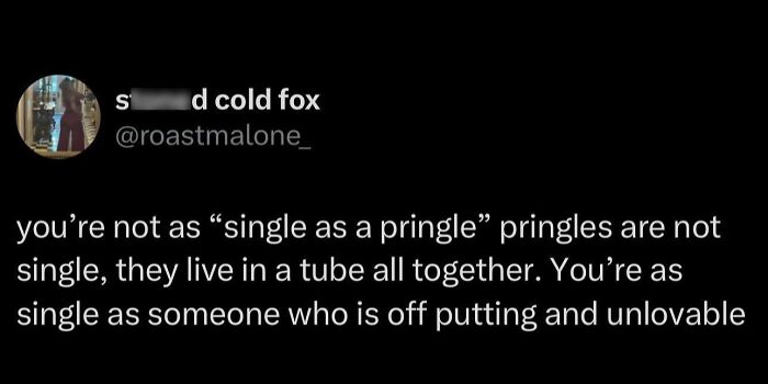 A tweet from d cold fox humorously redefining being single, stating Pringles are not single, one of many hilarious memes.