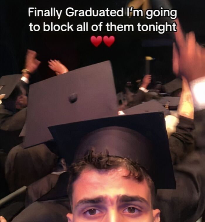 A cropped photo of a person's face at a graduation ceremony, with the caption Finally graduated I'm going to block all of them tonight, a funny statistics meme.