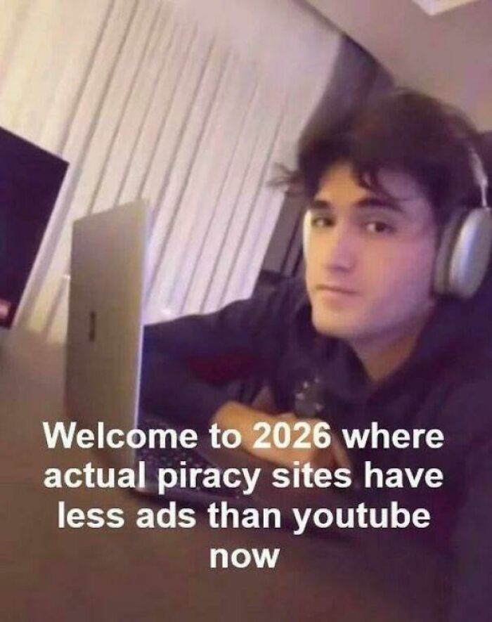 A person at a laptop with text saying piracy sites have fewer ads than YouTube, offering random jokes.