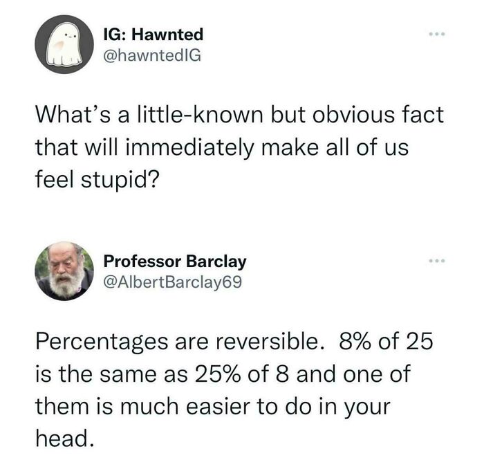 A tweet exchange about percentages being reversible, an obvious fact and a fascinating find from the internet.