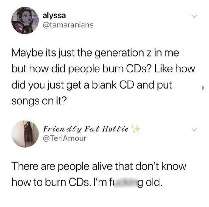 A screenshot of a tweet about Gen Z not knowing how to burn CDs, one of the fascinating finds.