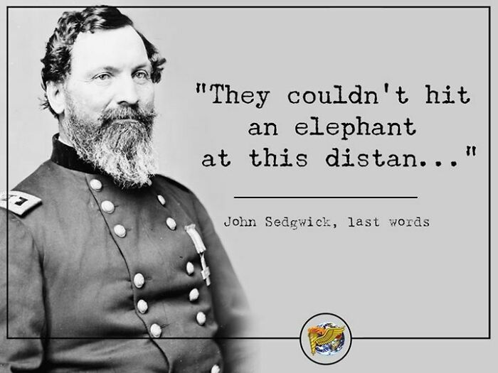A historical image of John Sedgwick with his last words, a fascinating find from history.