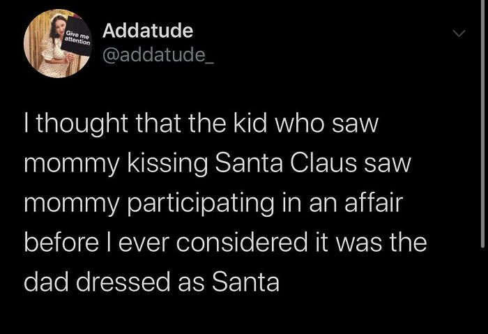 A tweet from Addatude discussing a childhood realization about Santa Claus, a fascinating internet find.