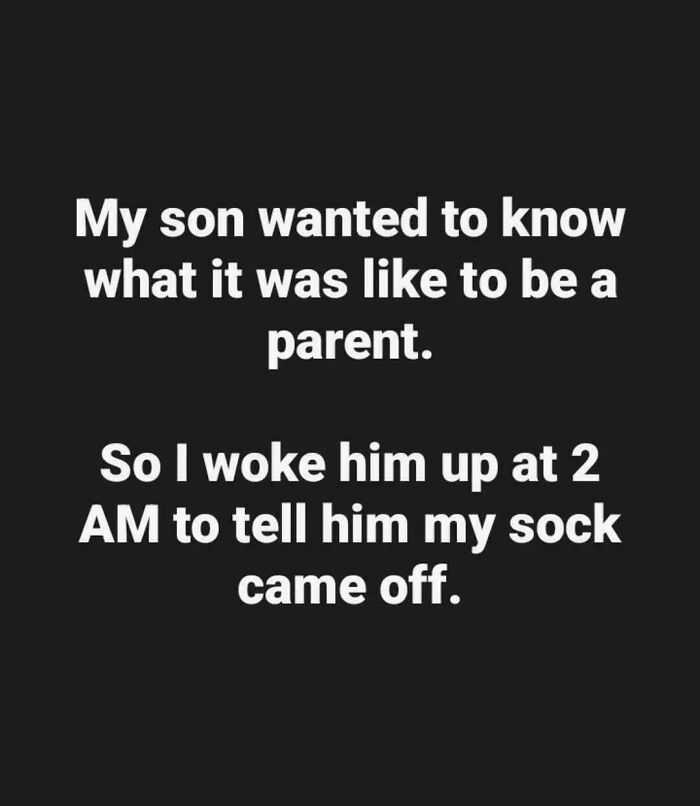 A random joke text meme about a son asking what it's like to be a parent, woken up at 2 AM.