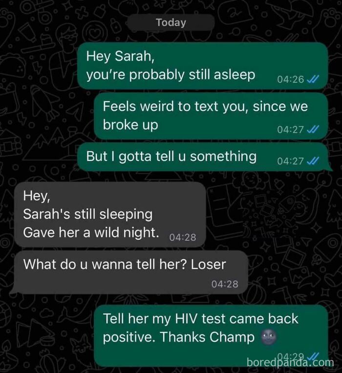 Unhinged and shocking text exchanges about a positive HIV test after breaking up, ending with 'Thanks Champ'.