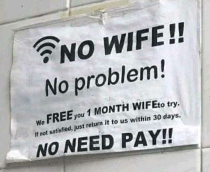 No Wife!!