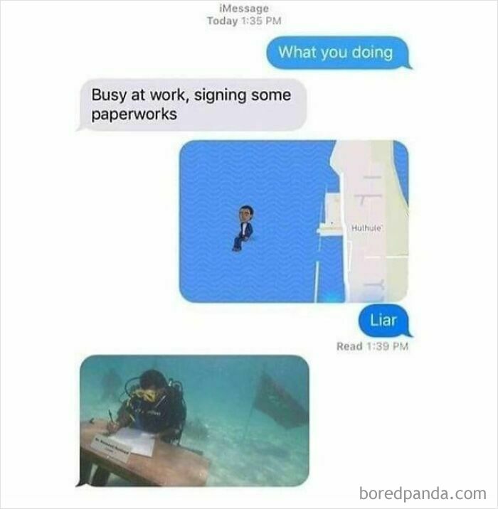 A screenshot of a hilarious text exchange revealing a person is scuba diving instead of working.
