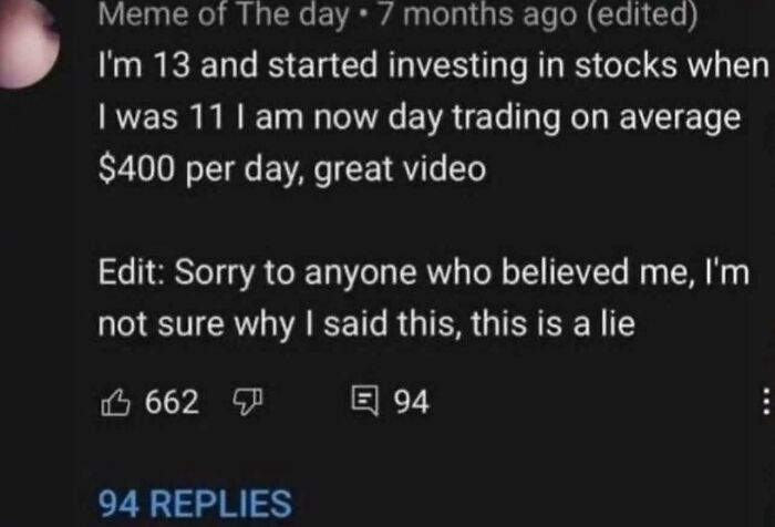 A YouTube comment about stock investing that is later edited to reveal it was a lie, an example of unexpected character development.
