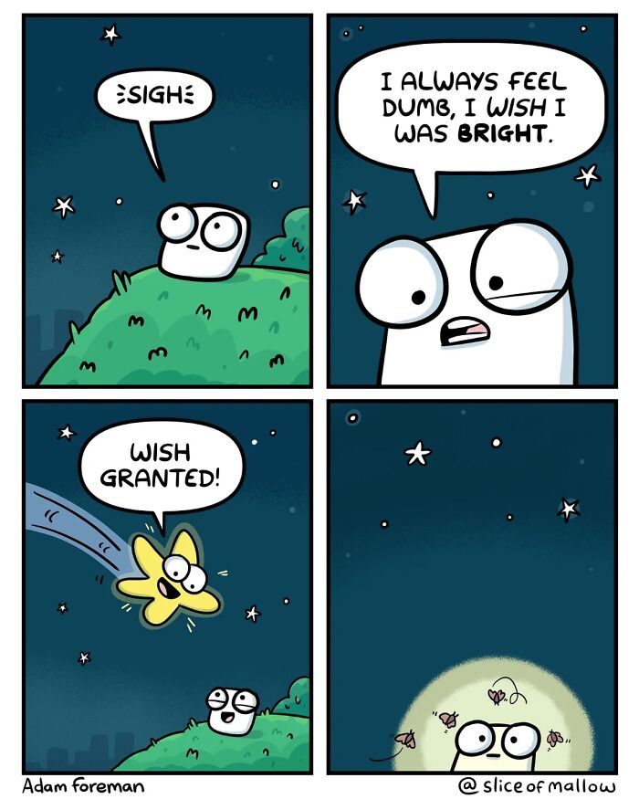 Humorous comics: A marshmallow wishing to be bright, and a shooting star granting the wish, making the marshmallow glow.
