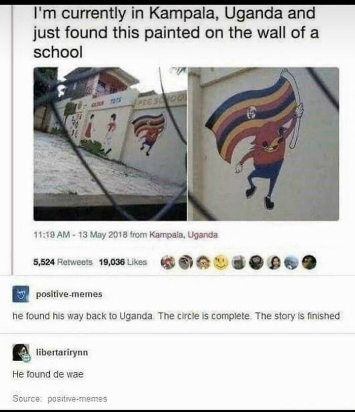 A Twitter post showing a painted wall in Kampala, Uganda, and replies saying He found de wae, part of best Tumblr things.