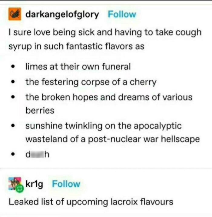 A Tumblr post about the best things, humorously listing fantastic cough syrup flavors.
