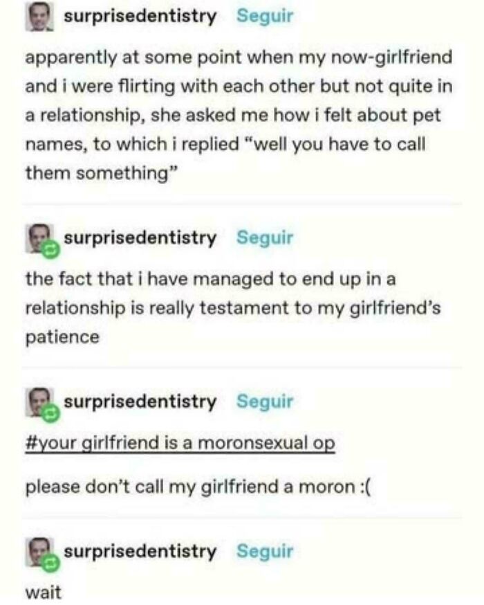 A Tumblr post about a relationship with a girlfriend and pet names, showing a conversation about a moronsexual op. Best Things on Tumblr.