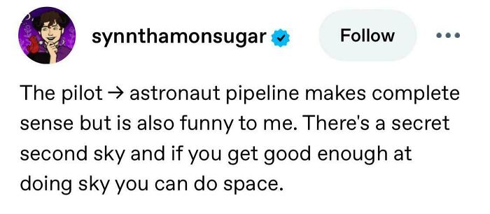 A Tumblr post about the pilot to astronaut pipeline, humorous and engaging, sharing funny thoughts on space careers.
