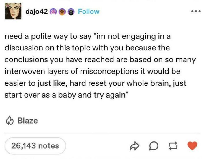 A Tumblr post humorously describing a polite way to disengage from a discussion, one of the best things shared on Tumblr.