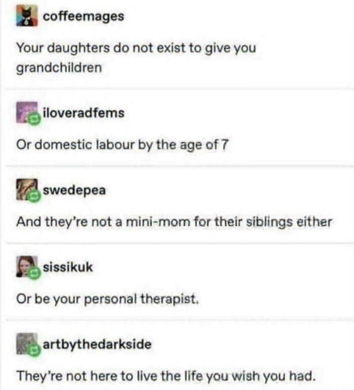 A Tumblr post showing a list of reasons daughters do not exist, including to provide grandchildren or domestic labor. Among the best things shared on Tumblr.