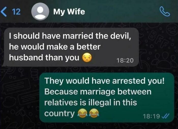 A funny internet moment showing a text conversation where a wife says she should have married the devil, and the husband replies.