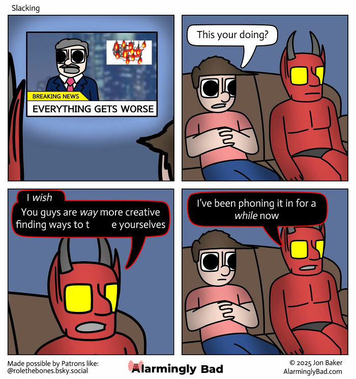 Humorous Jon Baker comic twists: Devil admits to slacking as human creativity fuels world problems.
