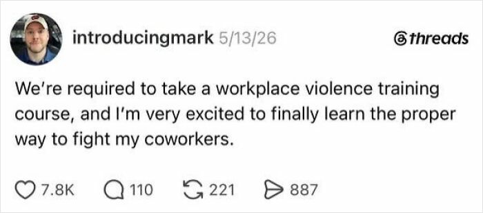 A social media post humorously referencing workplace violence training and having a job.