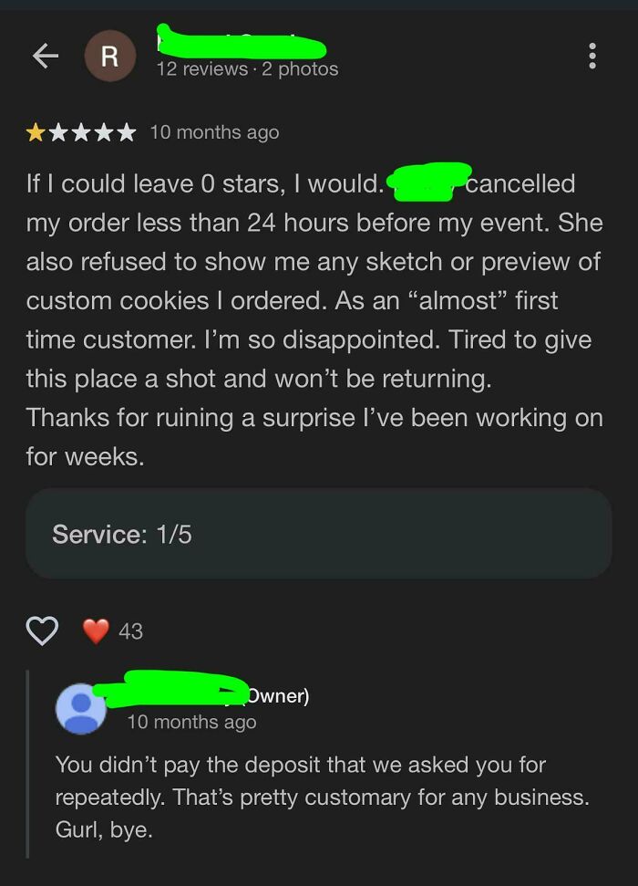 A one-star review and a sassy owner response, highlighting entitled folks in a business interaction.
