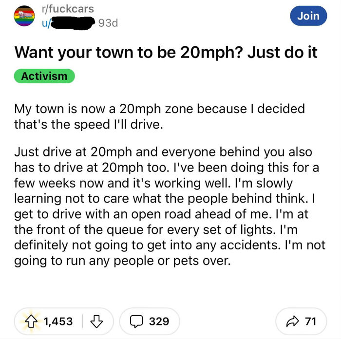 A Reddit post about an entitled driver who drives 20mph everywhere, acting like others are extras in their world.