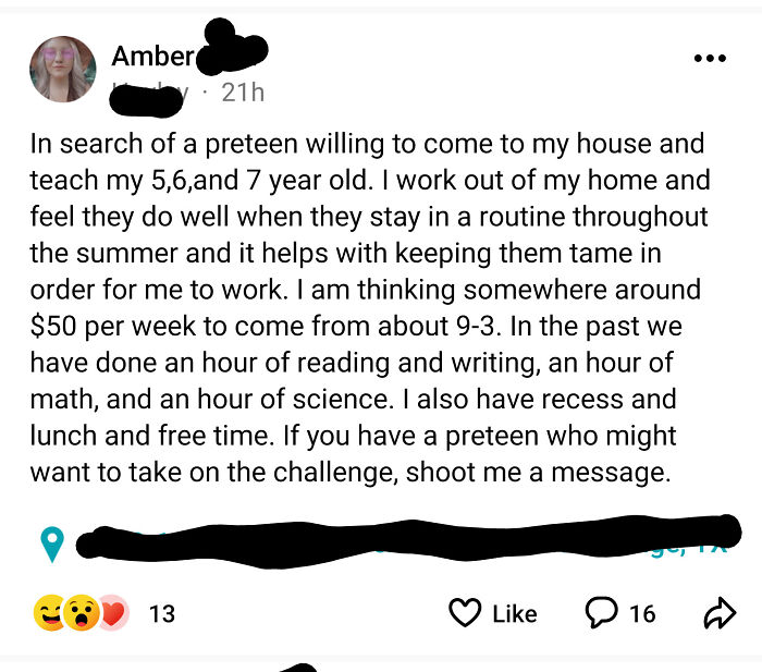 A social media post from an entitled parent seeking a preteen to teach her 5, 6, and 7-year-olds for $50/week, exemplifying entitled folks.