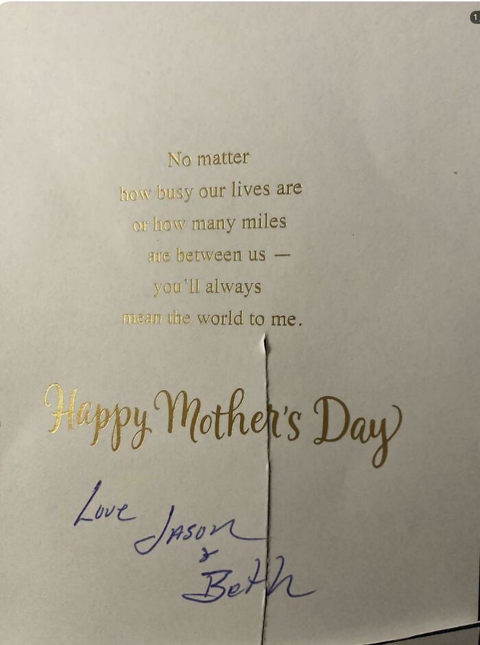 Entitled folks highlighted by a handwritten Mother's Day card with a generic message, showing others as extras.