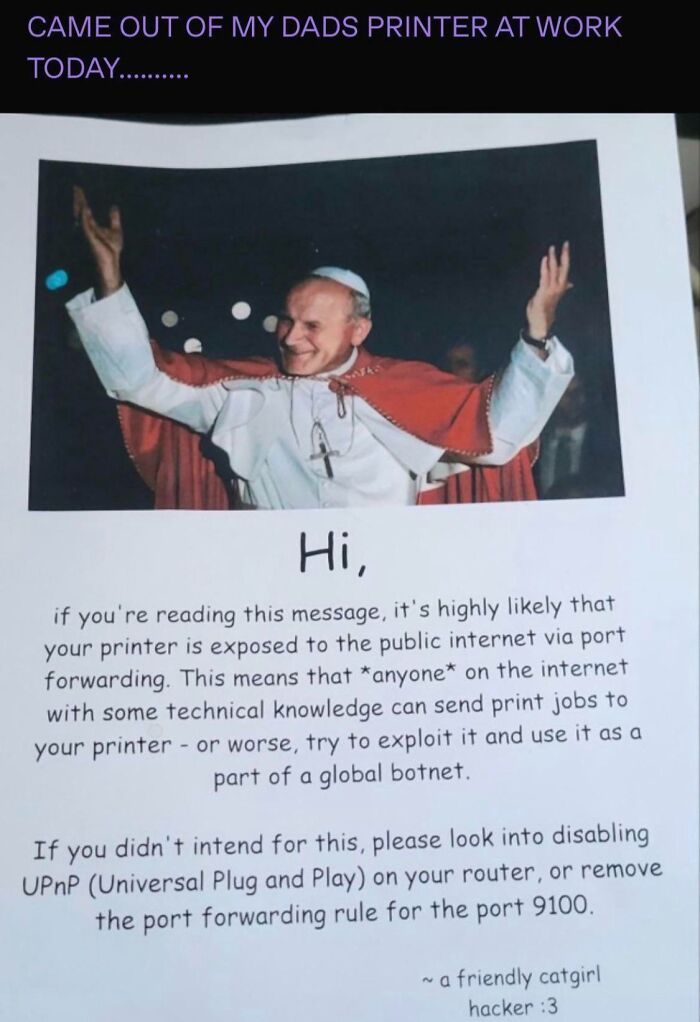 Wholesome images of a printer warning about public internet exposure, featuring a smiling Pope John Paul II.