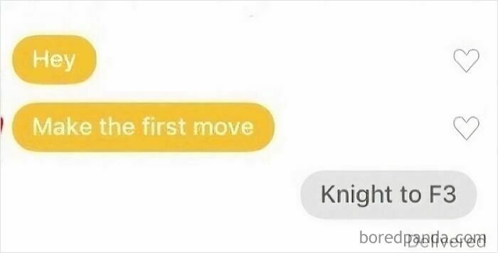 A humorous text exchange where one person asks another to make the first move, and they respond with a chess move.