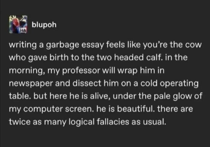 Hilarious memes: A tweet about the struggles of writing a garbage essay, comparing it to giving birth to a two-headed calf.