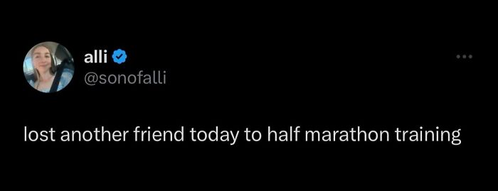 A tweet from @sonofalli about losing a friend to half marathon training, highlighting funny memes.