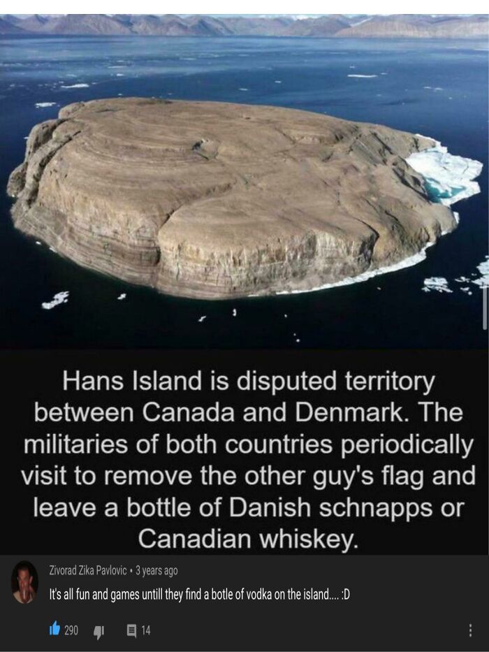 Hans Island, a disputed territory between Canada and Denmark, with a blursed comment about finding vodka.