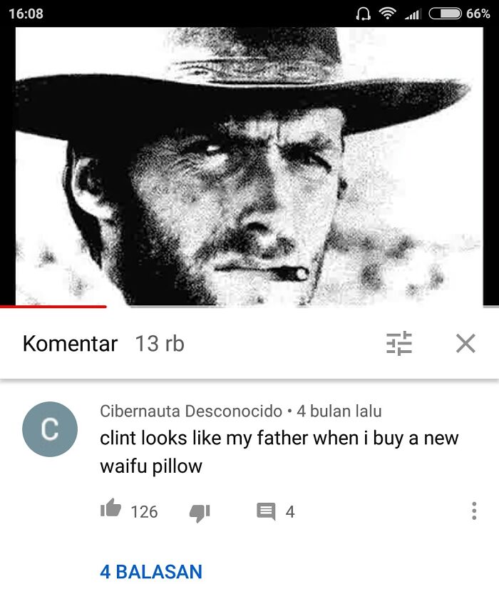A blursed comment on an image of Clint Eastwood. The comment reads, 'Clint looks like my father when I buy a new waifu pillow.'