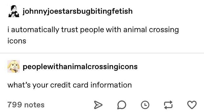 A blursed comment on a post about Animal Crossing icons. One user says, 'I automatically trust people with Animal Crossing icons.' Another replies, 'What's your credit card information.'